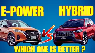 E - POWER VS HYBRID: Which ONE is Better ?