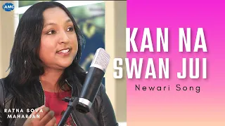 Kan na swan jui || Ratna Sova Maharjan || New Newari  Song 2079/2022