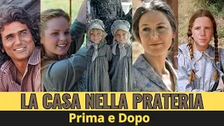 La Casa nella prateria 1974: Cast attori 2024 Prima e Dopo (50 anni dopo)