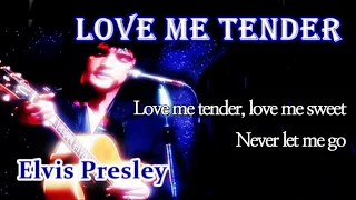 Love Me Tender /Elvis Presley (with Lyrics & 한글자막)