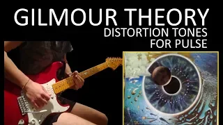Gilmour Theory: Ep.8 | Distortion tones for PULSE
