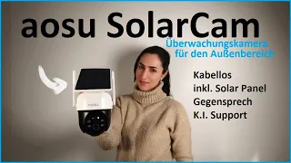 aosu SolarCam Review: Günstige kabellose Outdoor Kamera mit Solar Panel  /Moschuss.de