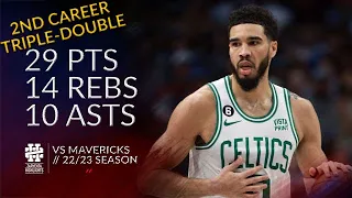 Jayson Tatum 29 pts 14 rebs 10 asts vs Mavericks 22/23 season