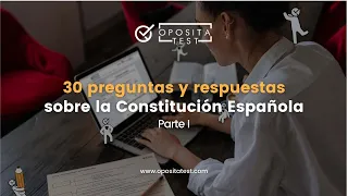 ❓ 30 preguntas y respuestas sobre la Constitución Española (I) | ¡Incluye recursos GRATIS!