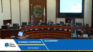 Santa Monica Planning Commission Meeting March 15, 2023