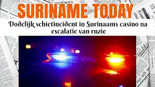 Dodelijk Schietincident In Surinaams Casino Na Escalatie Van Ruzie | Suriname Today
