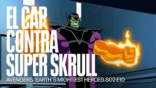 Capitán América contra el Super Skrull | Avengers Earth´s Mightiest Heroes