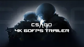 Counter-Strike: Global Offensive Trailer 4K 60FPS