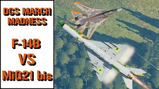 DCS March Madness - F-14B VS MiG 21