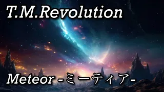 【T.M.Revolution Meteor -ミーティア-】　cover 城-joh-