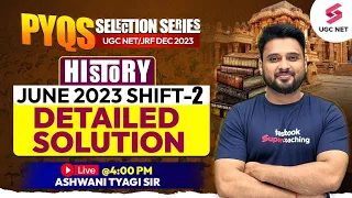 UGC NET History | June 2023 Shift 2 Answer Key | History Previous Year Questions | Ashwani Sir