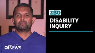 Dr Dinesh Palipana discusses the Disability Royal Commission | 7.30