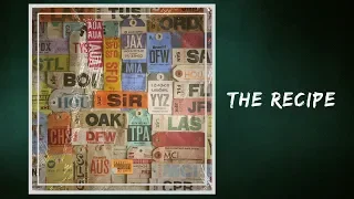 The Recipe - SiR 🎧Lyrics