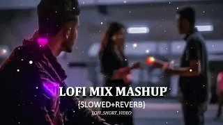 Love Mashup 2023 | lofi Music | Slowed Reverb | Romantic Hindi Lofi Songs Lofi chill