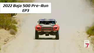 Bryce Menzies: 2022 Baja 500 Pre Run || EP3