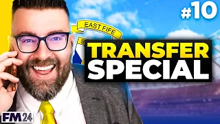 SUMMER TRANSFERS! | Part 10 | FM24 East Fife FC