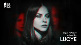 Disguise Radio Show by LUCYE // 07.02.2022