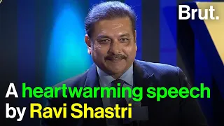 A heartwarming speech by Ravi Shastri