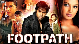 Footpath Full Movie 2003 | Emraan Hashmi, Aftab Shivdasani, Bipasha Basu, Irrfan K | Review & Facts