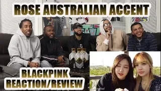 BLACKPINK ROSE AUSTRALIAN ACCENT COMPILATION (REACTION/REVIEW)