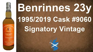 Benrinnes 23y 1995/2019 Cask #9060 Signatory Vintage Single Malt Scotch Review from WhiskyJason