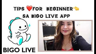 BIGO LIVE APP NEW USER TIPS & GUIDE | PAG BAGO KA PA LANG SA BIGO PANOORIN MO TO! PARA MAY IDEA KA