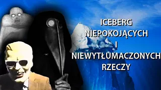 Iceberg Niepokojących i Niewytłumaczonych Rzeczy | Oczywiste