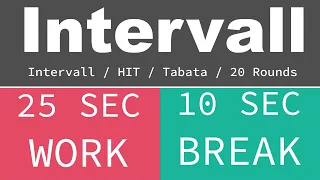 BEST SPORT INTERVAL TIMER  - 25 sec Exercise / 10 sec Break / 20 Rounds / GYM TABATA HIT - TIMER