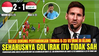 🔴JELAS ITU OFFSIDE !! Lionel Messi Malah Dukung Pertandingan TIMNAS U-23 VS IRAK U-23 Harus Diulang?