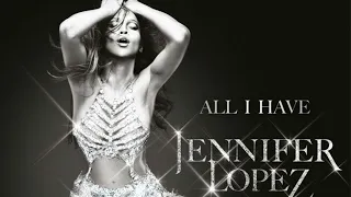 Jennifer Lopez - Jenny From The Block (All I Have Residency Studio Version)