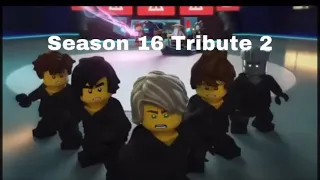 Ninjago (Season 16) Tribute 2 - Set It Off (Skillet)