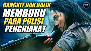 SELAMAT DARI UPAYA PEMBUNUHAN,POLWAN CANTIK INI BALIK MELAWAN PARA POLISI KORUP | ALUR CERITA