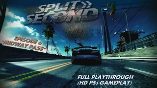 Split Second - Episode 6: Midway Pass - 100% Playthrough - No Commentary (HD PS3 Gameplay)