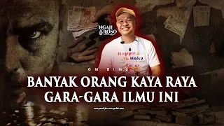 💥BANYAK ORANG KAYA RAYA GARA-GARA ILMU INI