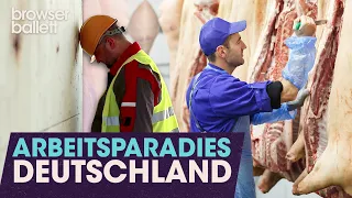 Arbeitsparadies Deutschland | Browser Ballett