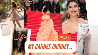 My Cannes Journey | Red Carpet Moments... | Part 2