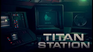 Titan Station - Gameplay / (PC)