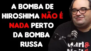 A RUSSIA TEM A MAIOR BOMBA ATÔMICA DA HISTÓRIA  SÉRGIO SACANI NO AMPLIFICA