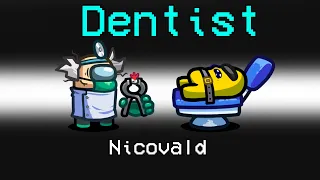 *NEW* DENTIST IMPOSTER in Among Us