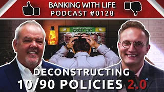 Deconstructing 10/90 Policies 2.0 (BWL POD #0128)