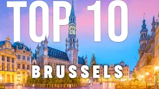 10 BEST Things To Do In Brussels | ULTIMATE Travel Guide