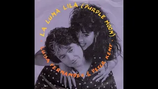 Luisa Fernandez et Peter Kent - La Luna Lila ( Purple Moon ) - 1990