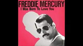 Freddie Mercury  -  I Was Born To Love You  (HQ)