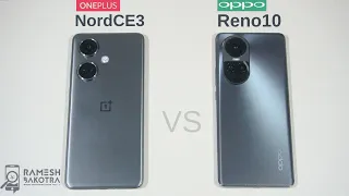 OnePlus Nord CE 3 vs Oppo Reno 10 SpeedTest and Camera Comparison