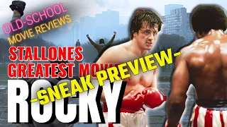 Rocky review - The Extended Cut sneak preview
