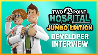 Two Point Hospital: JUMBO Edition | Close Encounters Developer Interview