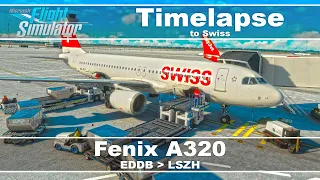 MSFS - Fenix A320 - Berlin to Zurich Tiemlapse