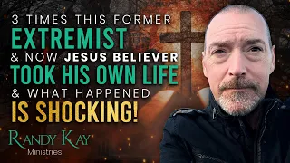 This Former Extremist Turned Christ Follower Took His Own Life in Shocking Turn of Events! - EP44