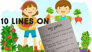 How to write | 10 lines on My garden | English Essay | for kids| My happy place
