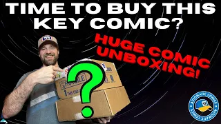 Time to Buy This Key Comic? Huge Comic Unboxing!